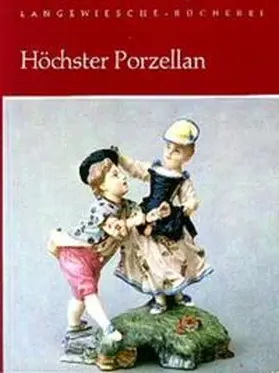 Esser |  Höchster Porzellan | Buch |  Sack Fachmedien