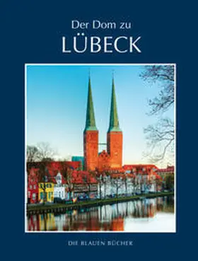 Grusnick |  Der Dom zu Lübeck | Buch |  Sack Fachmedien
