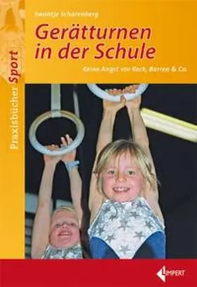 Scharenberg |  Gerätturnen in der Grundschule | Buch |  Sack Fachmedien
