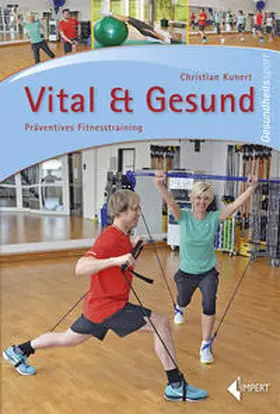 Kunert |  Vital & Gesund | Buch |  Sack Fachmedien