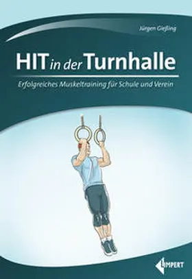 Gießing |  HIT in der Turnhalle | Buch |  Sack Fachmedien