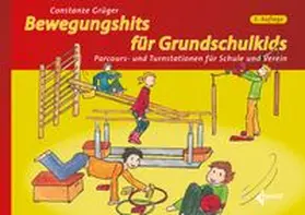 Grüger |  Bewegungshits für Grundschulkids | Loseblattwerk |  Sack Fachmedien