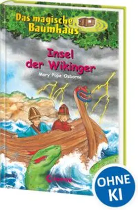 Pope Osborne |  Das magische Baumhaus (Band 15) - Insel der Wikinger | Buch |  Sack Fachmedien