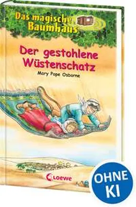 Pope Osborne |  Das magische Baumhaus 32. Der gestohlene Wüstenschatz | Buch |  Sack Fachmedien