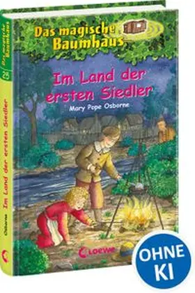 Pope Osborne |  Das magische Baumhaus (Band 25) - Im Land der ersten Siedler | Buch |  Sack Fachmedien