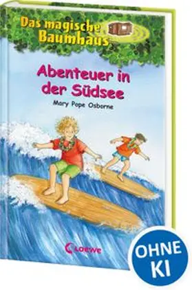 Pope Osborne |  Das magische Baumhaus 26. Abenteuer in der Südsee | Buch |  Sack Fachmedien