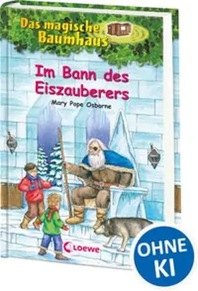 Pope Osborne |  Das magische Baumhaus (Band 30) - Im Bann des Eiszauberers | Buch |  Sack Fachmedien