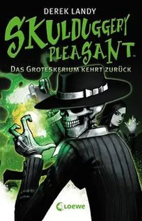 Landy |  Skulduggery Pleasant 02. Das Groteskerium kehrt zurück | Buch |  Sack Fachmedien