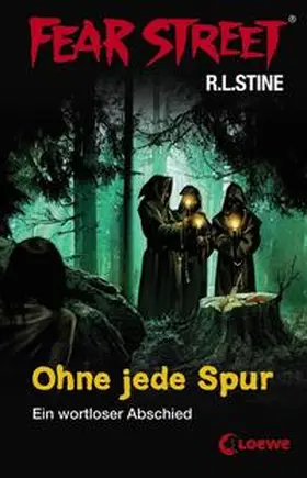 Stine |  Fear Street. Ohne jede Spur | Buch |  Sack Fachmedien