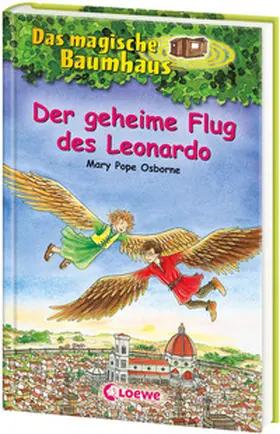 Pope Osborne / Loewe Kinderbücher |  Das magische Baumhaus 36. Der geheime Flug des Leonardo | Buch |  Sack Fachmedien