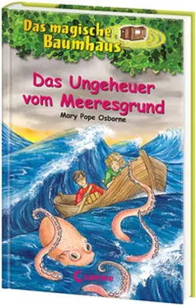 Pope Osborne / Loewe Kinderbücher | Das magische Baumhaus 37. Das Ungeheuer vom Meeresgrund | Buch | 978-3-7855-6322-9 | www.sack.de
