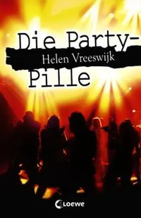 Vreeswijk |  Die Party-Pille | Buch |  Sack Fachmedien