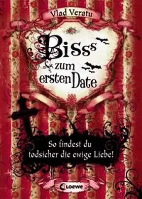 Veratu |  Bisss zum ersten Date | Buch |  Sack Fachmedien