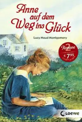 Montgomery |  Anne auf dem Weg ins Glück | Buch |  Sack Fachmedien