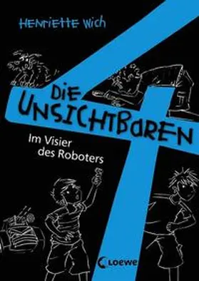 Wich |  Die unsichtbaren 4. Teil 3. Im Visier des Roboters | Buch |  Sack Fachmedien
