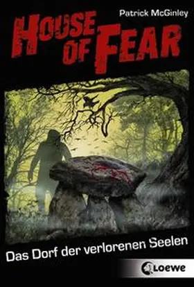 McGinley |  House of Fear - Das Dorf der verlorenen Seelen | Buch |  Sack Fachmedien