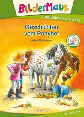 Wiechmann / Loewe Erstlesebücher |  Bildermaus - Geschichten vom Ponyhof | Buch |  Sack Fachmedien