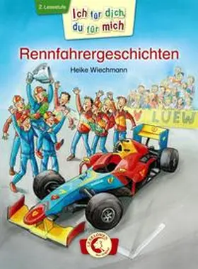 Wiechmann |  Ich für dich, du für mich - Rennfahrergeschichten | Buch |  Sack Fachmedien
