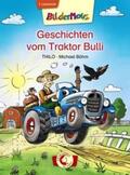 THiLO / Loewe Erstlesebücher |  Bildermaus - Geschichten vom Traktor Bulli | Buch |  Sack Fachmedien