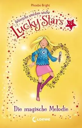 Bright |  Lucky Stars - Die magische Melodie | Buch |  Sack Fachmedien