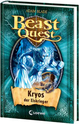 Blade / Loewe Kinderbücher |  Beast Quest 28. Kryos, der Eiskrieger | Buch |  Sack Fachmedien