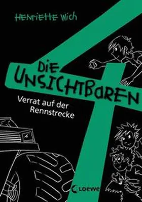 Wich |  Die unsichtbaren 4 - Verrat auf der Rennstrecke | Buch |  Sack Fachmedien