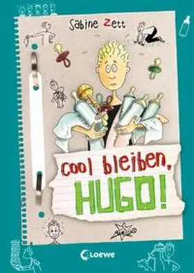 Zett |  Cool bleiben, Hugo! | Buch |  Sack Fachmedien