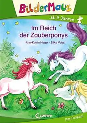 Heger |  Bildermaus - Im Reich der Zauberponys | Buch |  Sack Fachmedien
