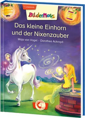 von Vogel |  Bildermaus - Das kleine Einhorn und der Nixenzauber | Buch |  Sack Fachmedien
