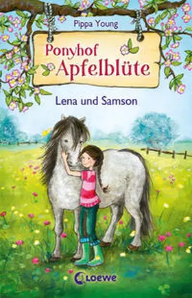 Young / Loewe Kinderbücher |  Ponyhof Apfelblüte 01. Lena und Samson | Buch |  Sack Fachmedien