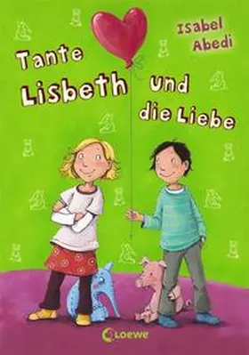 Abedi |  Tante Lisbeth und die Liebe | Buch |  Sack Fachmedien