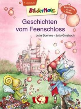 Boehme |  Bildermaus - Geschichten vom Feenschloss | Buch |  Sack Fachmedien