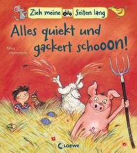 Loewe Meine allerersten Bücher |  Zieh meine Seiten lang - Alles quiekt und gackert schon! | Buch |  Sack Fachmedien