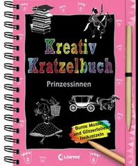 Loewe Kratzel-Welt |  Kreativ-Kratzelbuch: Prinzessinnen | Buch |  Sack Fachmedien