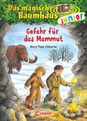 Pope Osborne |  Das magische Baumhaus junior 07- Gefahr für das Mammut | Buch |  Sack Fachmedien