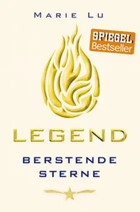 Lu |  Legend 03 - Berstende Sterne | Buch |  Sack Fachmedien