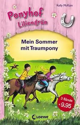 McKain |  Ponyhof Liliengrün - Mein Sommer mit Traumpony | Buch |  Sack Fachmedien