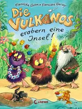 Gehm |  Die Vulkanos erobern eine Insel! | Buch |  Sack Fachmedien