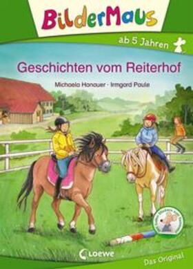 Hanauer / Loewe Erstlesebücher |  Bildermaus - Geschichten vom Reiterhof | Buch |  Sack Fachmedien
