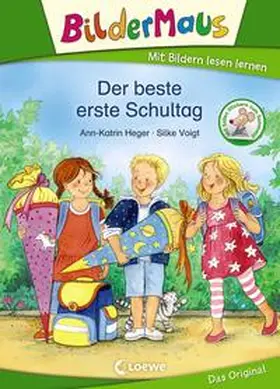 Heger | Bildermaus - Der beste erste Schultag | Buch | 978-3-7855-8576-4 | www.sack.de
