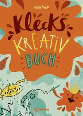 Loewe Kreativ |  Klecks-Kreativbuch | Buch |  Sack Fachmedien