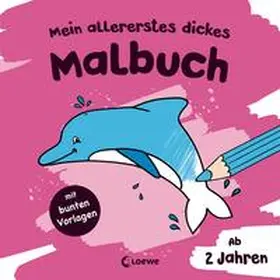  Mein allererstes dickes Malbuch (Delfin) | Buch |  Sack Fachmedien