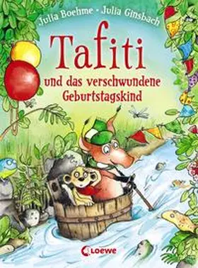Boehme / Loewe Erstes Selberlesen / Tafiti |  Tafiti und das verschwundene Geburtstagskind | Buch |  Sack Fachmedien