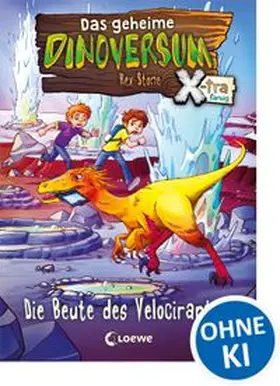 Stone |  Das geheime Dinoversum Xtra - Die Beute des Velociraptors | Buch |  Sack Fachmedien