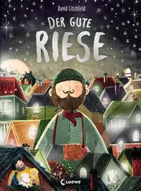 Litchfield |  Der gute Riese | Buch |  Sack Fachmedien
