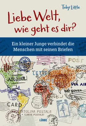 Little |  Liebe Welt, wie geht es dir? | Buch |  Sack Fachmedien