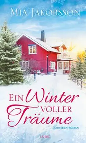 Jakobsson | Ein Winter voller Träume | Buch | 978-3-7857-2705-8 | www.sack.de