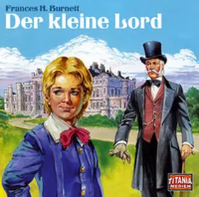 Burnett |  Der kleine Lord | Sonstiges |  Sack Fachmedien
