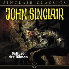 Dark |  John Sinclair Classics - Folge 5 | Sonstiges |  Sack Fachmedien