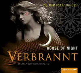 Cast |  House of Night 07. Verbrannt | Sonstiges |  Sack Fachmedien